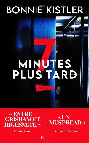 7 minutes plus tard